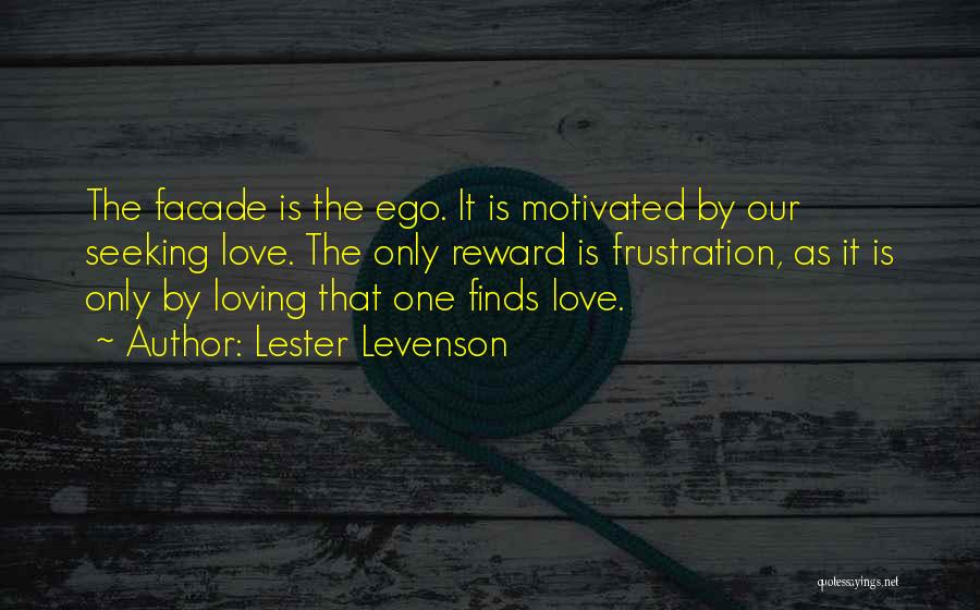 Loving Yourself And Finding Love Quotes By Lester Levenson