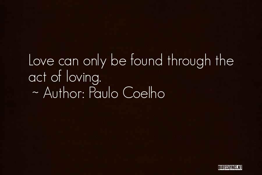 Loving Yourself And Finding Love Quotes By Paulo Coelho
