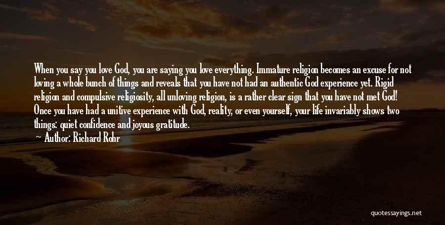 Loving Yourself And God Quotes By Richard Rohr