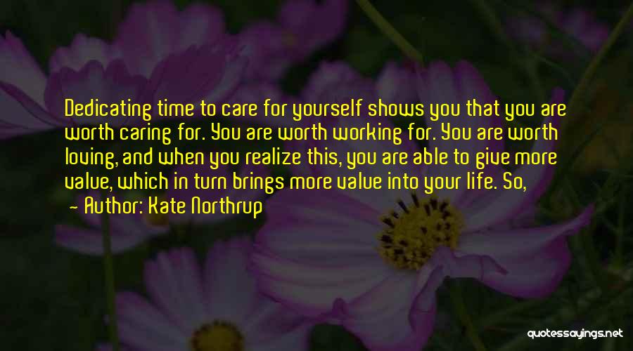 Loving Yourself And Your Life Quotes By Kate Northrup