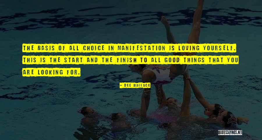 Loving Yourself Quotes By Dee Wallace