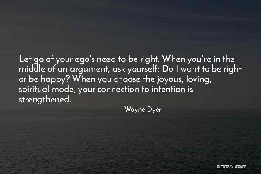 Loving Yourself Quotes By Wayne Dyer