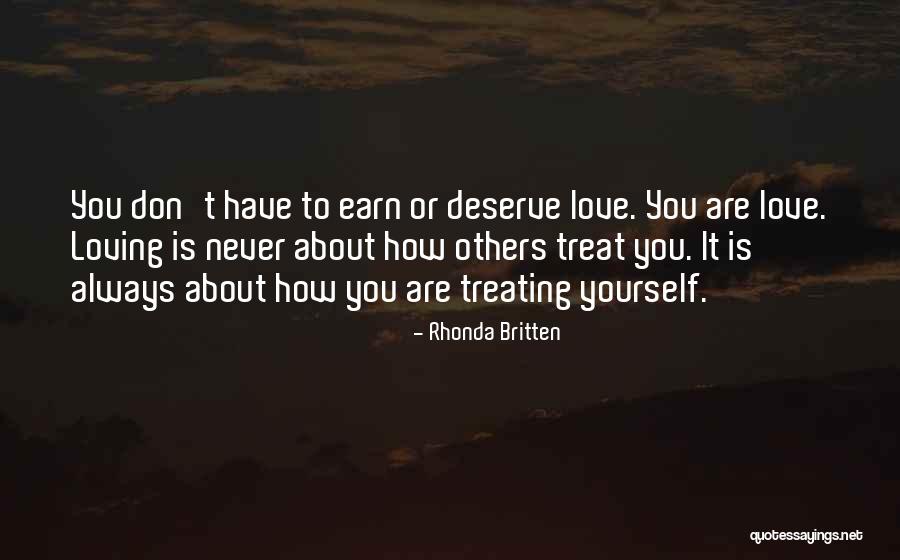 Loving Yourself To Love Others Quotes By Rhonda Britten