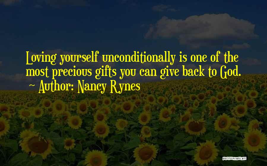 Loving Yourself Unconditionally Quotes By Nancy Rynes