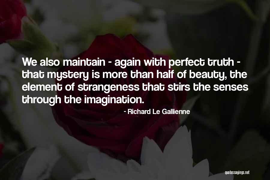 Lovingier Hughes Quotes By Richard Le Gallienne Lovingier Hughes Quotes By Richard Le Gallienne