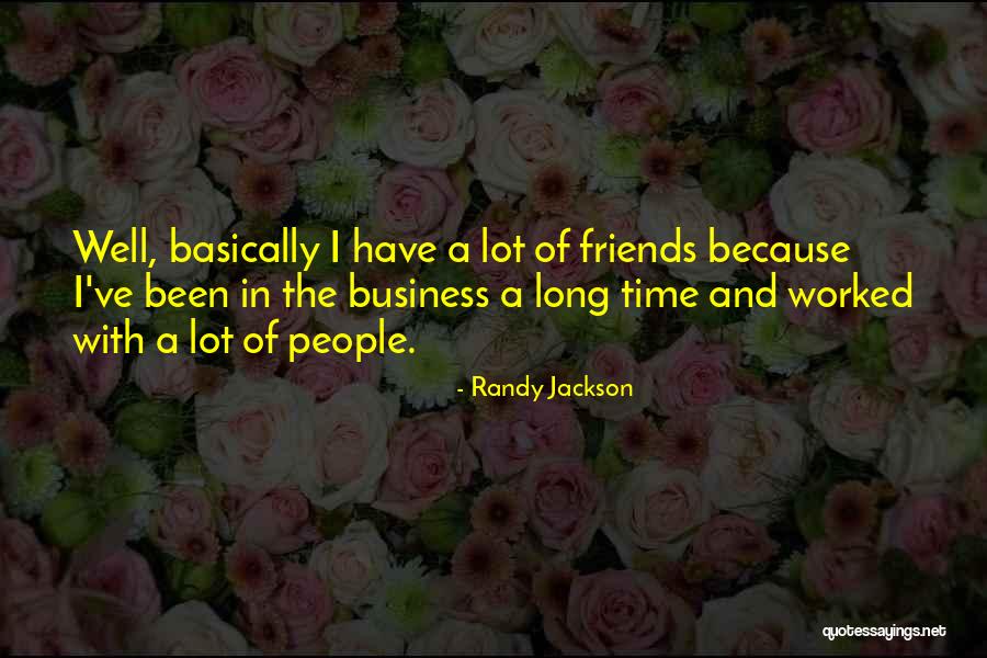 Lovingly Florist Quotes By Randy Jackson Lovingly Florist Quotes By Randy Jackson