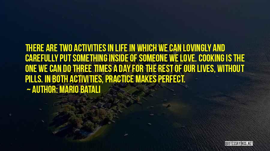 Lovingly Love Quotes By Mario Batali