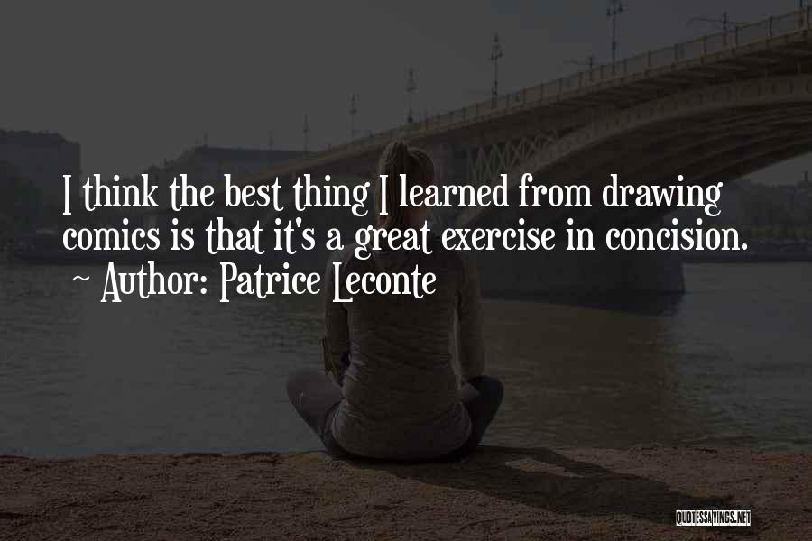 Lovisa Jansson Quotes By Patrice Leconte