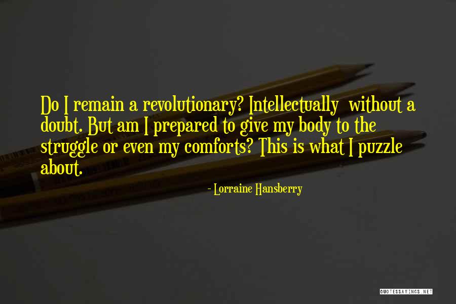 Lovita Cendana Quotes By Lorraine Hansberry Lovita Cendana Quotes By Lorraine Hansberry