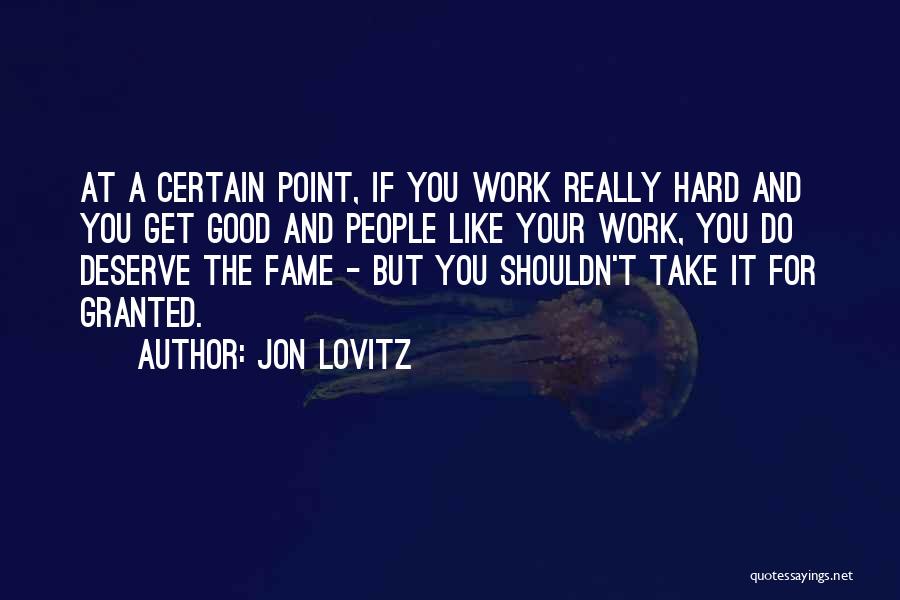 Lovitz Quotes By Jon Lovitz