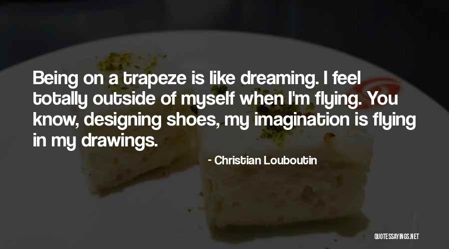 Lovorka Bacic Quotes By Christian Louboutin Lovorka Bacic Quotes By Christian Louboutin