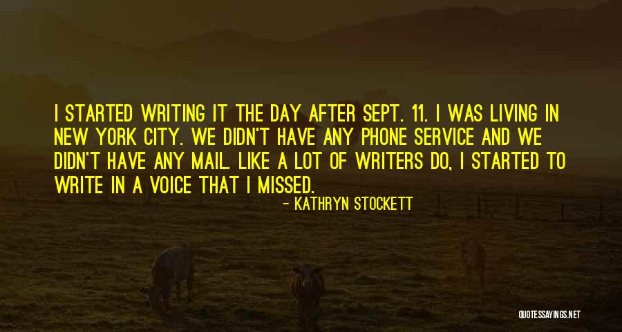 Lovretich Quotes By Kathryn Stockett Lovretich Quotes By Kathryn Stockett