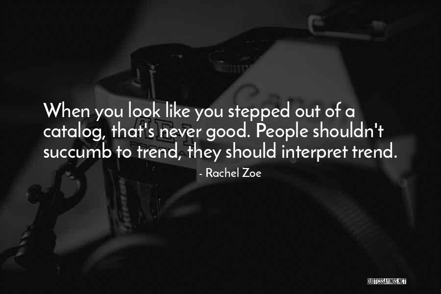 Lovric Winery Quotes By Rachel Zoe Lovric Winery Quotes By Rachel Zoe