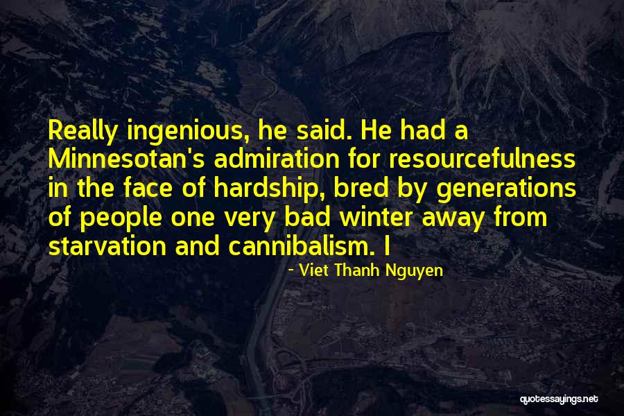 Lovullo Real Estate Quotes By Viet Thanh Nguyen Lovullo Real Estate Quotes By Viet Thanh Nguyen