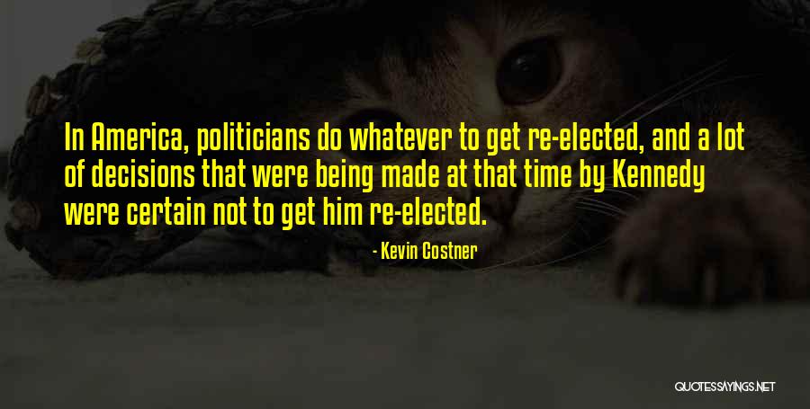 Lovvorn Pharmacy Quotes By Kevin Costner Lovvorn Pharmacy Quotes By Kevin Costner