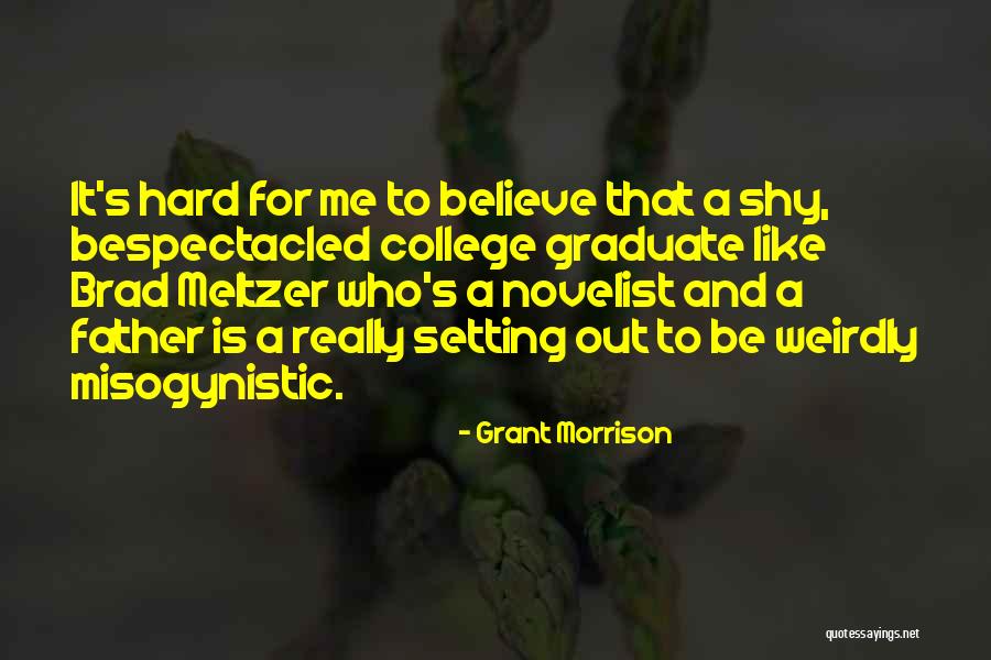 Low Angst Romance Quotes By Grant Morrison Low Angst Romance Quotes By Grant Morrison