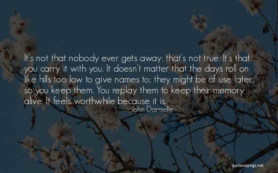 Low Days Quotes By John Darnielle Low Days Quotes By John Darnielle