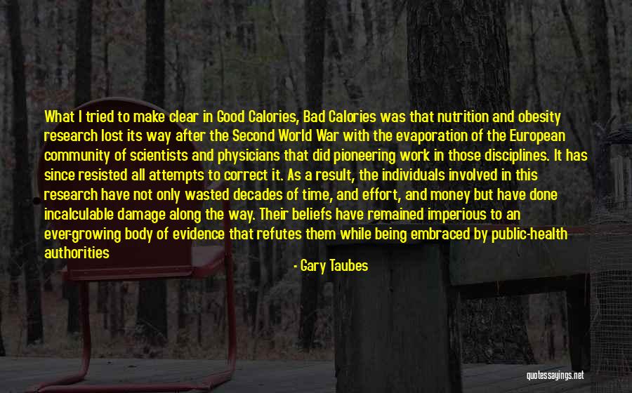 Low Effort Quotes By Gary Taubes Low Effort Quotes By Gary Taubes