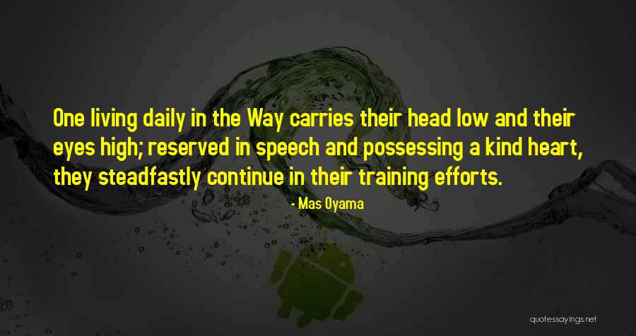 Low Effort Quotes By Mas Oyama Low Effort Quotes By Mas Oyama