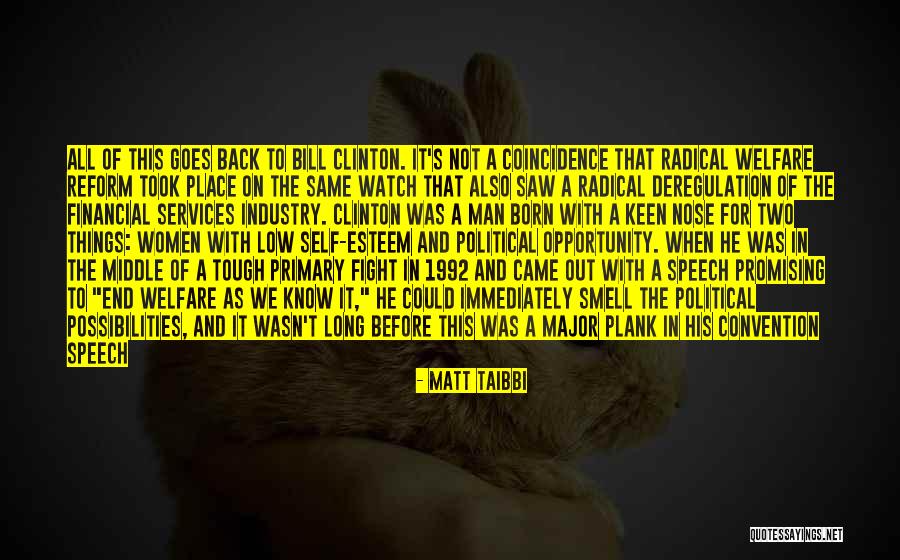 Low Effort Quotes By Matt Taibbi Low Effort Quotes By Matt Taibbi