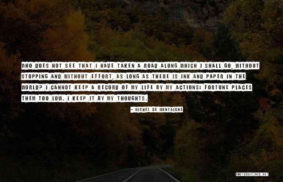 Low Effort Quotes By Michel De Montaigne Low Effort Quotes By Michel De Montaigne