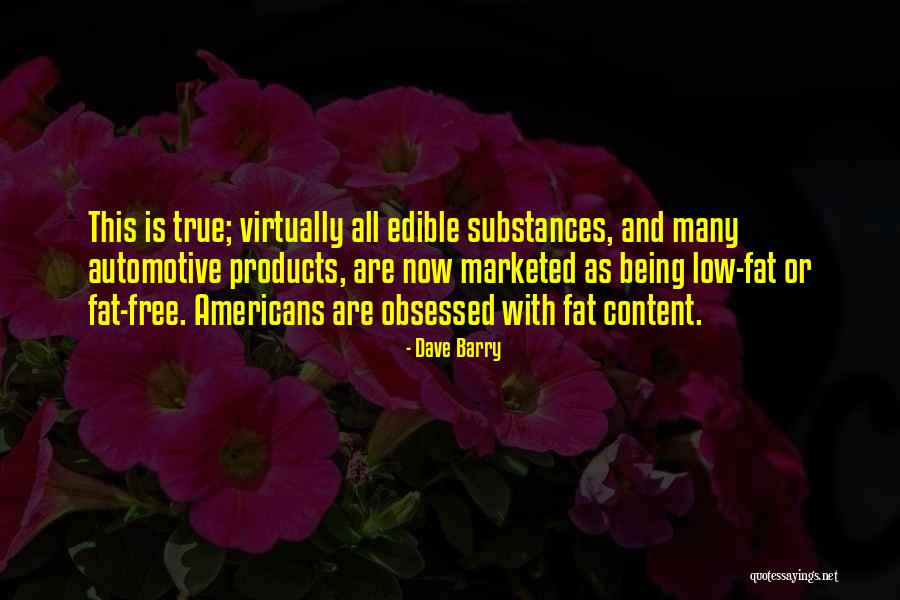 Low Fat Quotes By Dave Barry Low Fat Quotes By Dave Barry