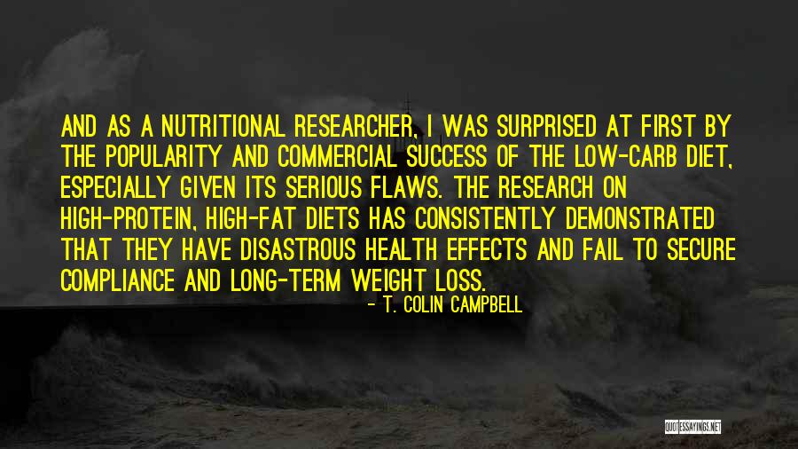 Low Fat Quotes By T. Colin Campbell Low Fat Quotes By T. Colin Campbell