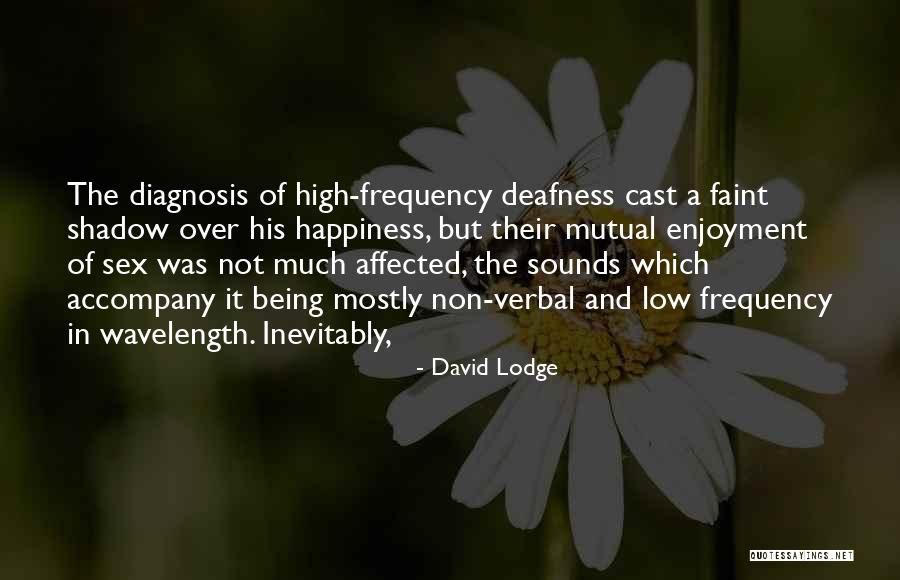 Low Frequency Quotes By David Lodge Low Frequency Quotes By David Lodge