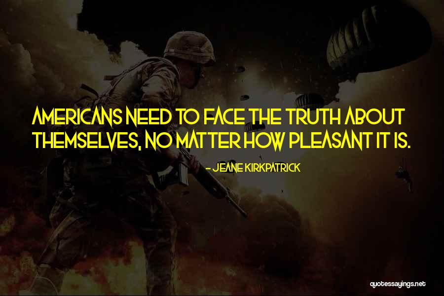 Low Gpa Quotes By Jeane Kirkpatrick Low Gpa Quotes By Jeane Kirkpatrick