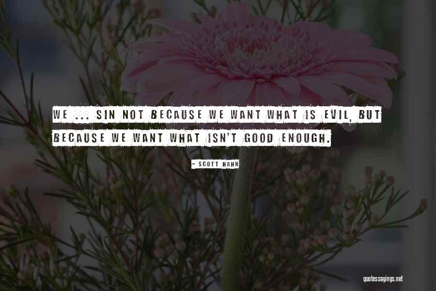 Low Graded Quotes By Scott Hahn Low Graded Quotes By Scott Hahn