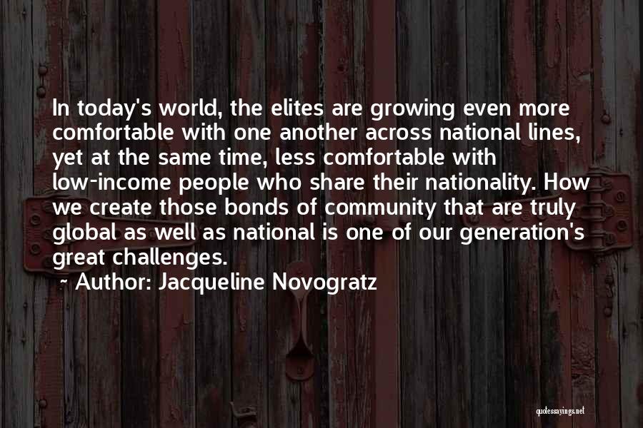 Low Income Quotes By Jacqueline Novogratz