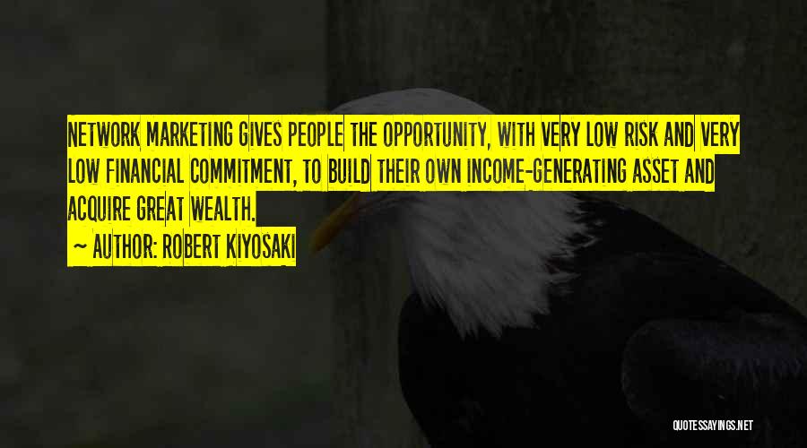 Low Income Quotes By Robert Kiyosaki