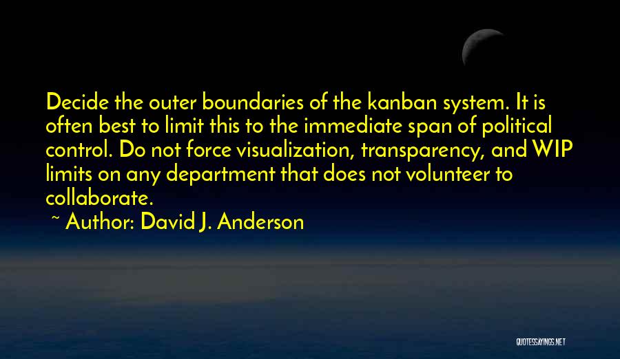 Low Loader Quotes By David J. Anderson