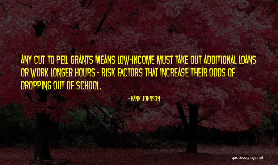 Low Odds Quotes By Hank Johnson Low Odds Quotes By Hank Johnson