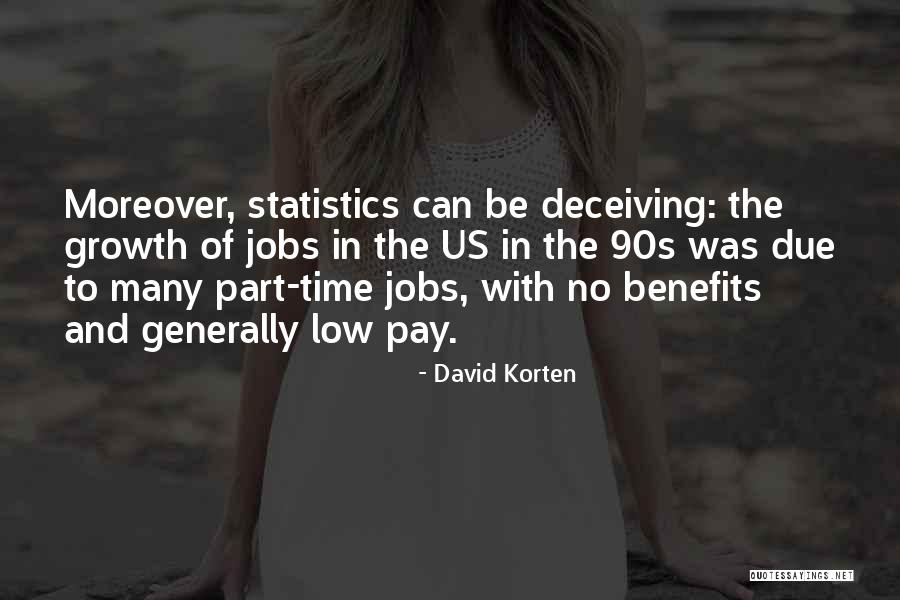 Low Pay Quotes By David Korten Low Pay Quotes By David Korten