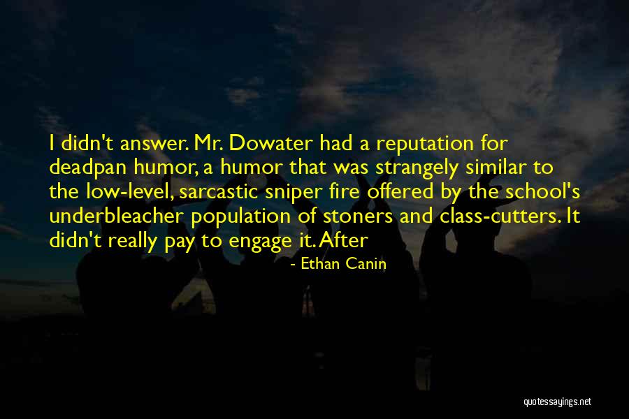 Low Pay Quotes By Ethan Canin Low Pay Quotes By Ethan Canin