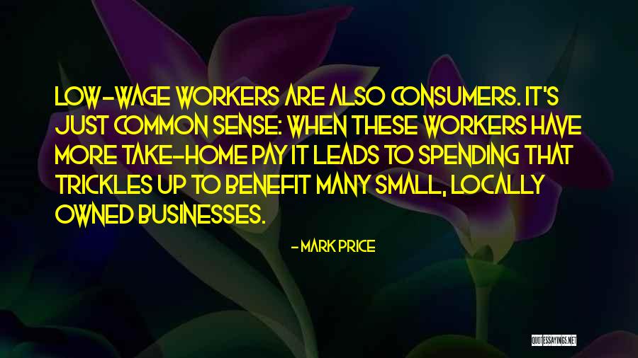 Low Pay Quotes By Mark Price Low Pay Quotes By Mark Price