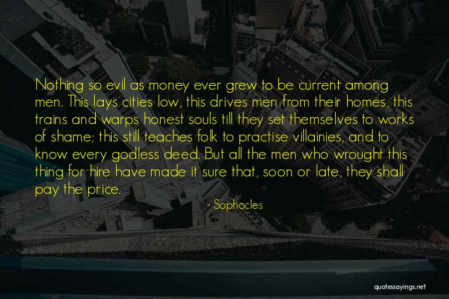 Low Pay Quotes By Sophocles Low Pay Quotes By Sophocles