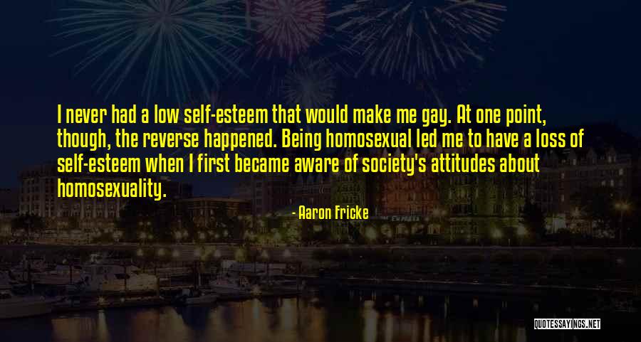 Low Point Quotes By Aaron Fricke Low Point Quotes By Aaron Fricke