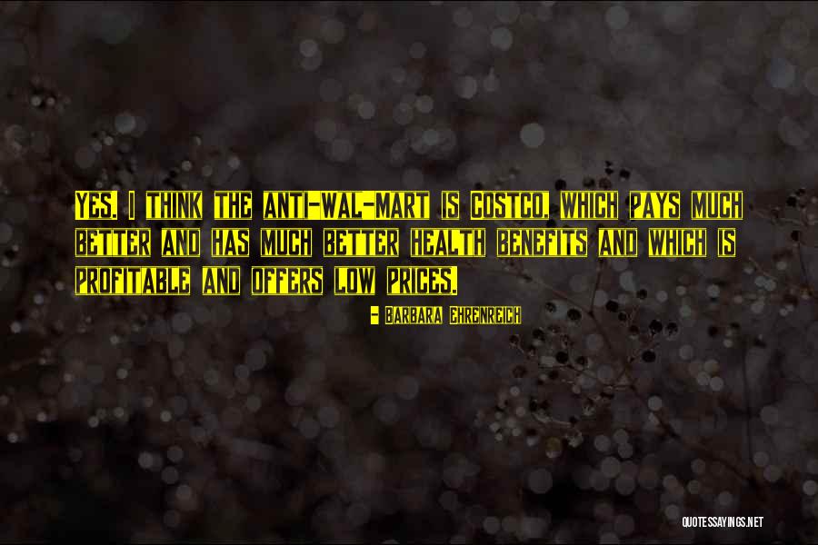 Low Prices Quotes By Barbara Ehrenreich Low Prices Quotes By Barbara Ehrenreich
