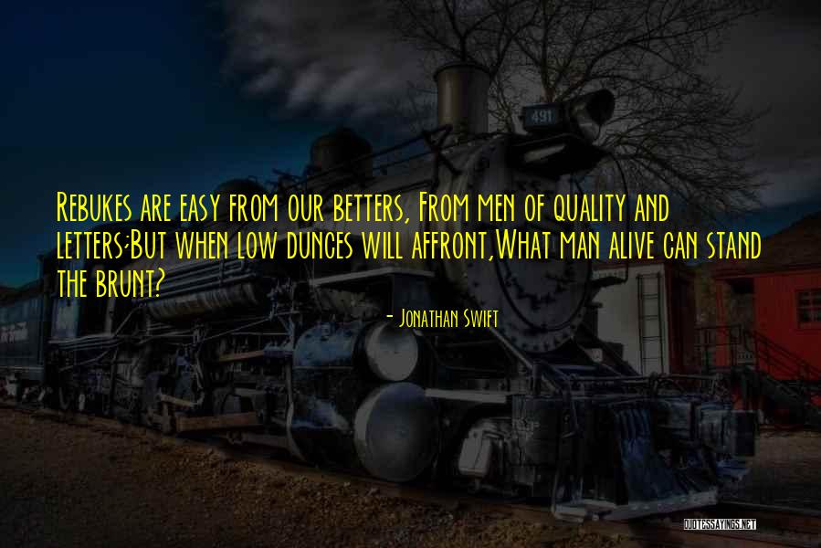 Low Quality Quotes By Jonathan Swift Low Quality Quotes By Jonathan Swift