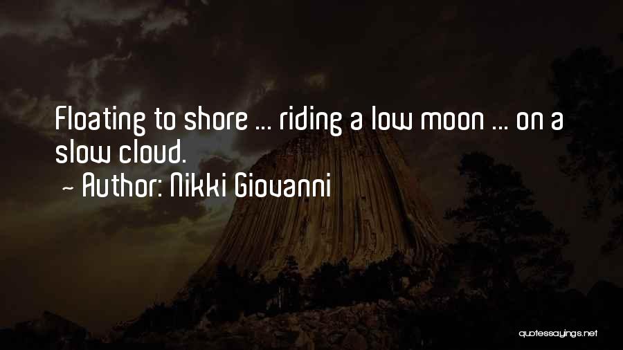 Low Riding Quotes By Nikki Giovanni