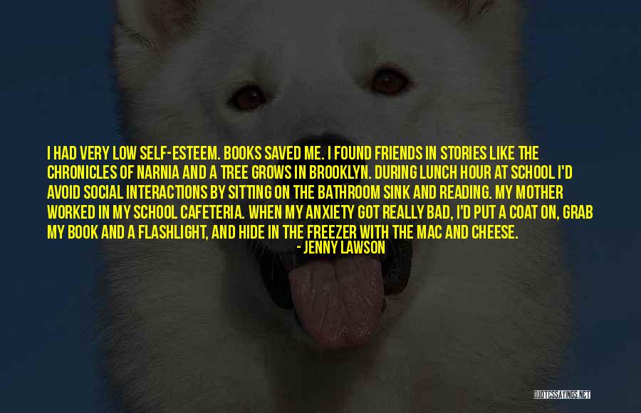 Low Self Esteem Quotes By Jenny Lawson