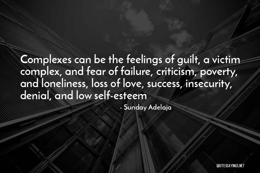 Low Self Esteem Quotes By Sunday Adelaja