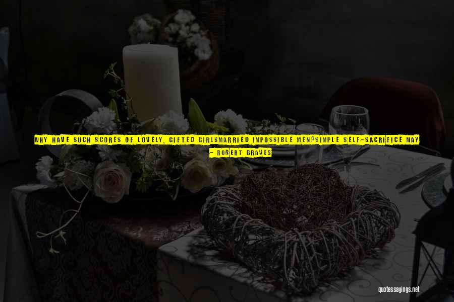 Low Value Woman Quotes By Robert Graves Low Value Woman Quotes By Robert Graves