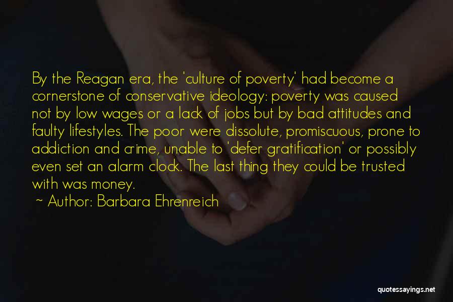 Low Wages Quotes By Barbara Ehrenreich