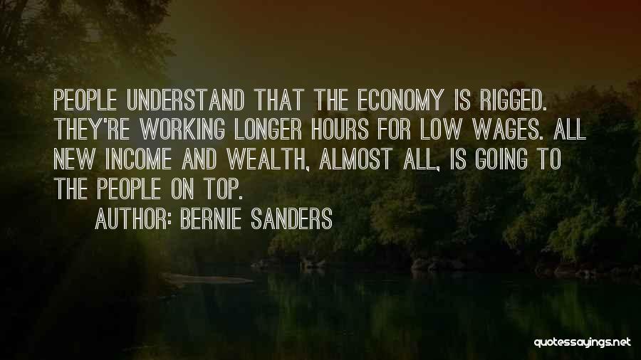 Low Wages Quotes By Bernie Sanders