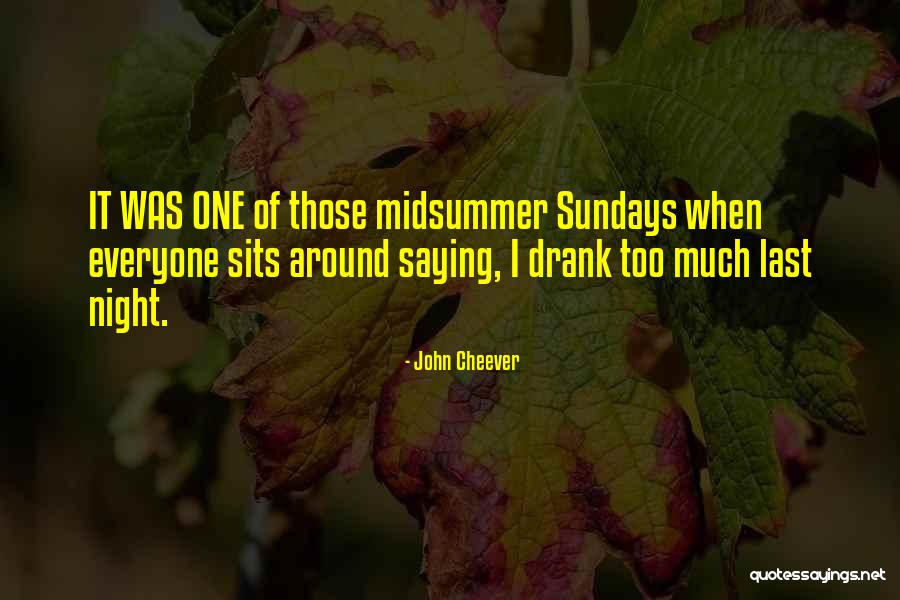 Lowa Quotes By John Cheever Lowa Quotes By John Cheever