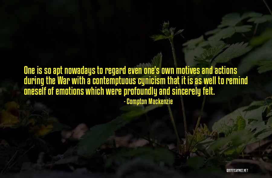 Lowden Quotes By Compton Mackenzie Lowden Quotes By Compton Mackenzie