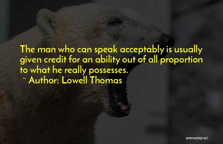 Lowell Thomas Quotes 616324